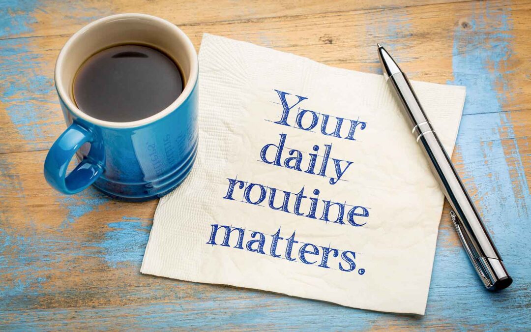 The Mental Health Benefits of Creating a Daily Routine